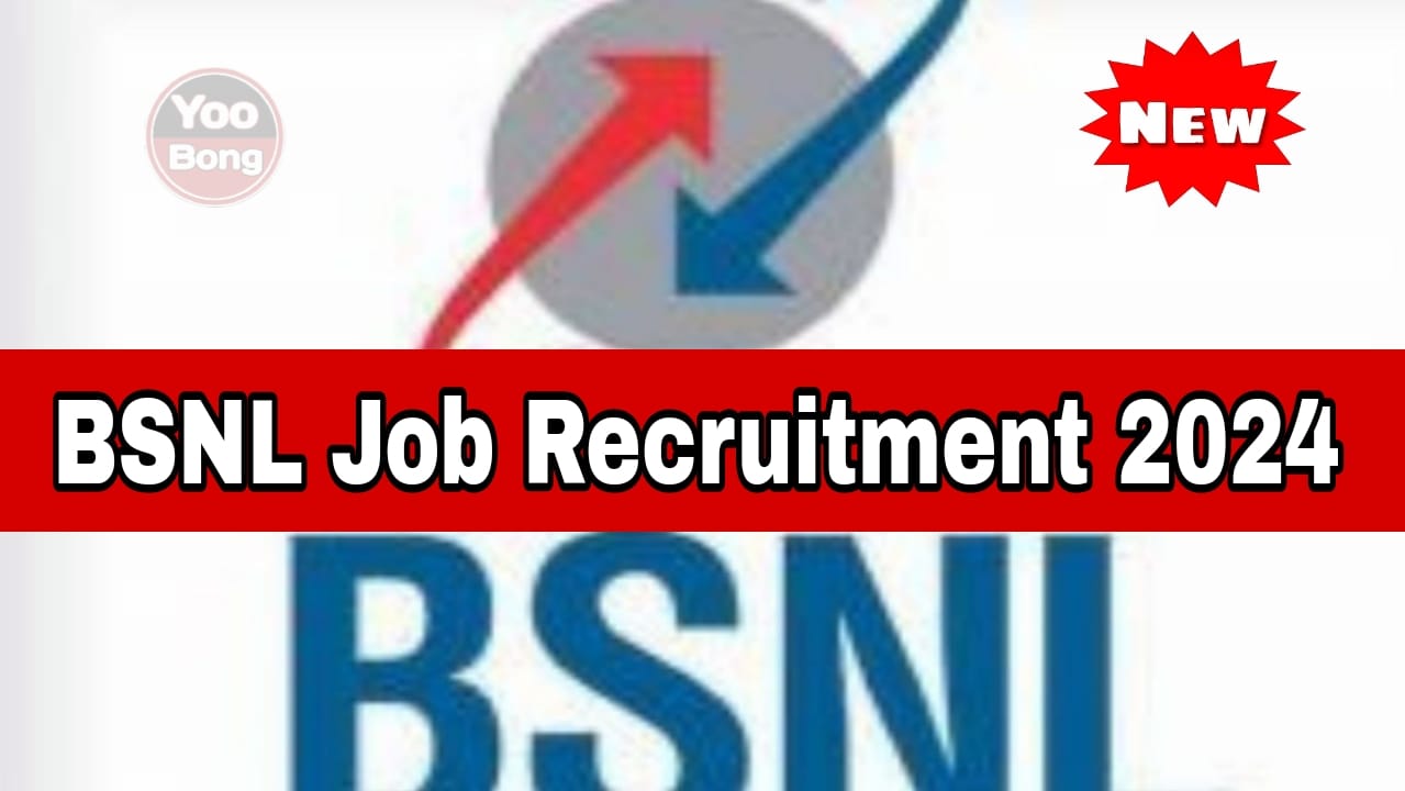 BSNL Recruitment 2024